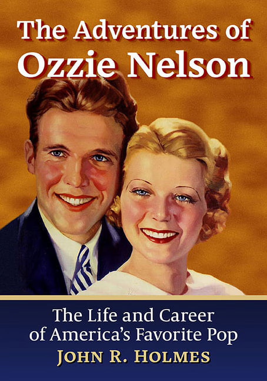 The Adventures of Ozzie Nelson (Paperback) L2235